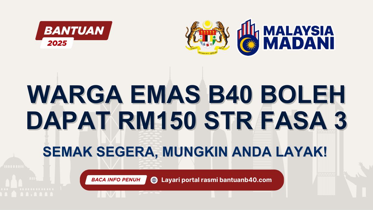 WARGA EMAS B40 BOLEH DAPAT RM150