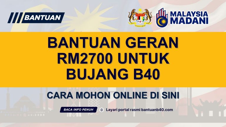 BUJANG B40 LAYAK TERIMA RM2700