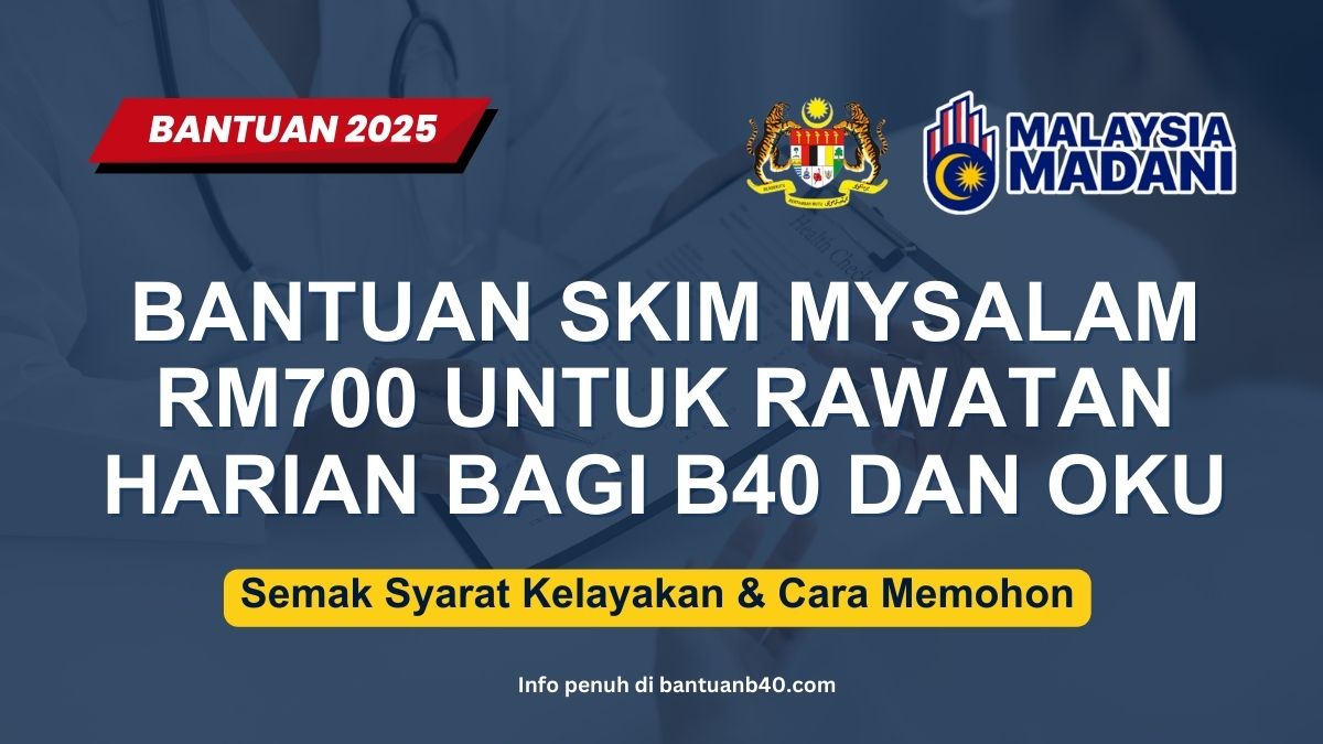BANTUAN SKIM MYSALAM RM700